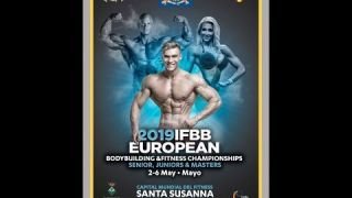 IFBB EUROPEAN CHAMPIONSHIPS 2019